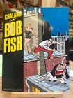 CHALAND - BOB FISH - BE - EO 1981