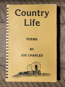Rare Signed Joe Charles COUNTRY LIFE POEMS Linn County Kansas KS Hedgerow Farm - Imagen 1 de 6