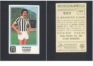 Figurina Calciatori Panini 1978-79 N.137 Franco Causio (Juventus) Nuova! ▓ - Foto 1 di 1