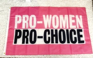 Flag Pro Choice Pro Women Abortion Roe V Wade 3x5' Sign Banner Poster Pink White - Picture 1 of 1