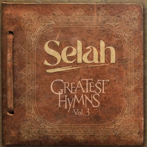 Selah Greatest Hymns, Vol 3 (CD) (UK IMPORT) - Picture 1 of 1