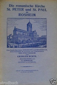 Die romanische Kirche St. Peter und St. Paul zu Rosheim Ch. Kuntz 1923 - Picture 1 of 1