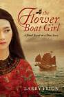 The Flower Boat Girl : Un roman basé sur une histoire vraie - Livre de poche - BON