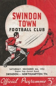 SWINDON TOWN v NORTHAMPTON TOWN ~ FA CUP 2. RUNDE ~ 6. DEZEMBER 1952 - Bild 1 von 2