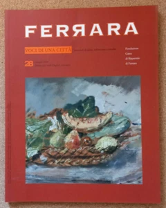 LIBRO FERRARA VOCI DI UNA CITTA' n.28 Giugno 2008 CASSA DI RISPARMIO - Picture 1 of 7