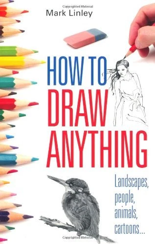 How To Draw Anything By Mark Linley. 9780716022237 - Image 1 of 1