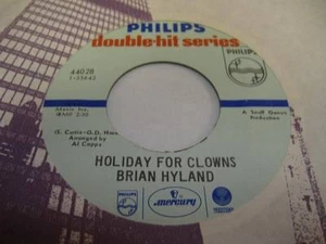 Rock Unplayed NM! 45 BRIAN HYLAND Holiday For Clowns on Philips - Picture 1 of 1