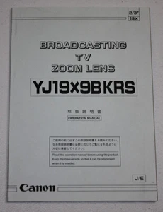 Manual - Canon YJ19X9BKRS Broadcast TV Zoom Lens Operation - English/Japanese - Picture 1 of 3