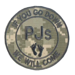 ACU PJ pedro IF U GO DOWN WE WILL COME sew iron on patch - Picture 1 of 2