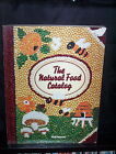 THE NATURAL FOOD CATALOGUE VICKI PETERSON - UNPROCESSED WHOLEFOOD - SC