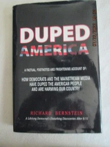 Duped America HARDCOVER Richard Berstein - Bild 1 von 3