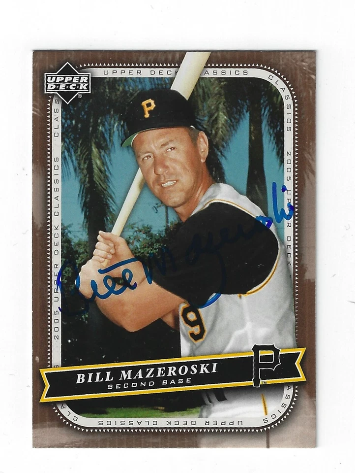 Autographed 2005 Upper Deck Classics #5 BILL MAZEROSKI Pirates card w/ COA - Image 1 of 1
