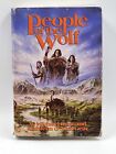 People of the Wolf by W. Michael Gear/Kathleen O'Neal Gear HB/DC 1990 1st