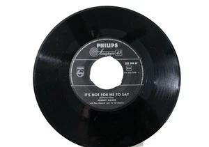 45 RECORD - JOHNNY MATHIS - IT'S NOT FOR ME TO SAY - Picture 1 of 1