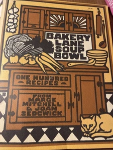 Bakery Lane Soup Bowl: One Hundred Recipes 1977 Marge Mitchell  Recipes Bread - Bild 1 von 9