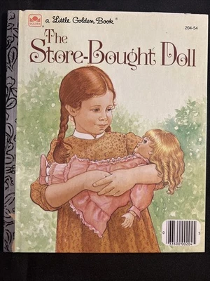 Vintage A Little Golden Book The Store-Bought Doll 204-54 1983 #4786 - Image 1 of 3