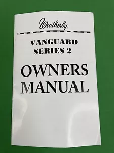 Original WEATHERBY Vanguard Series 2 Rifle OWNERS MANUAL, Revised January, 2013 - Picture 1 of 9