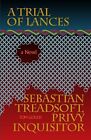 A Trial Of Lances: Sebastian Treadsoft, ..., Gould, Tom