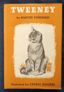 TWEENEY by Harvey Foreman, Illus by Cedric Rogers 1959 - SIGNED, 1st Ed., CAT - Bild 1 von 13