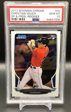 2013 Bowman Chrome Draft Picks & Prospects Christian Yelich RC #40 PSA 10 GEM MT