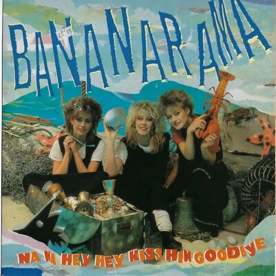 BANANARAMA na na hey hey kiss him goodbye 12" SINGLE_orig 1983 NEAR MINT - Image 1 of 3