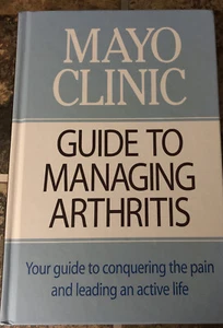 Mayo Clinic Guide To Managing Arthritis Hardcover - Like New - Picture 1 of 1