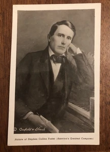 RPPC - Stephen Collin’s Foster (America’s Greatest Composer) WP8 - Bild 1 von 2
