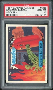 Topps Garbage Pail Kids 11th Series #426b Squirtin' Burton PSA 10 GEM MINT Os11 - Picture 1 of 3