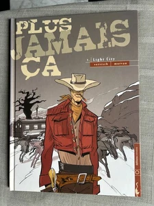MORVAN VERVISCH PLUS JAMAIS ÇA TOME 1 LIGHT CITY EO EN BON ÉTAT - Imagen 1 de 8