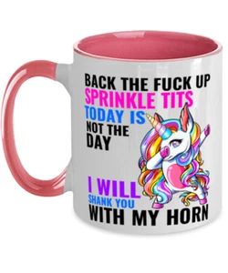 Lustige Einhornbecher, Back The F*ck Up Sprinkle Tits, I Will Shank You, Einhornbecher - Bild 1 von 2
