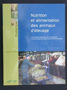Nutrition et alimentation des animaux d'élevage - Tome 1 - Zootechnie éducagri - Foto 1 di 1