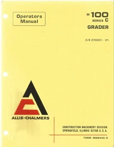 Allis-Chalmers M-100 Series C Grader Operator's Manual - Picture 1 of 1