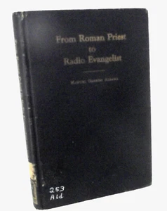 1946 Roman Priest Radio Evangelist Missionary Aldama Witness Bible True Story - Picture 1 of 5