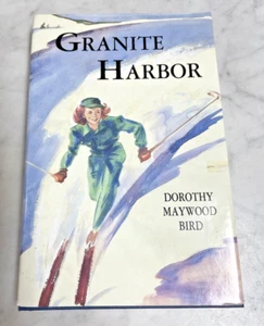 Granite Harbor HCDJ Book Dorothy Maywood Bird Marquette MI Upper Peninsula - Foto 1 di 8