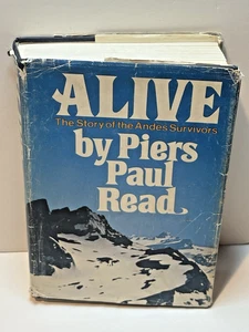 Alive: Story of the Andes Survivors By Piers Paul Read - 1st Edition - Hardcover - Imagen 1 de 6