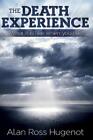 Alan Ross Hugenot The Death Experience (Paperback) (US IMPORT)