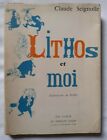 Lithos Et Moi Par Claude Seignolle Illustrations De Soro Ed Losfeld Terrain Vagu