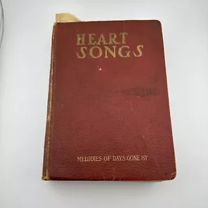 Heart Songs: Melodies of Days Gone By Copyright 1909 The Chapple Publishing Co - Picture 1 of 7