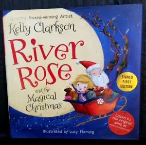 Kelly Clarkson River Rose And The Magical Christmas Signed First Edition VG+ - Picture 1 of 8