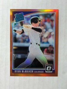 RYAN McMAHON 2018 Donruss Optic RR ORANGE PRIZM SP RC 128/199! #39! INVEST NOW!