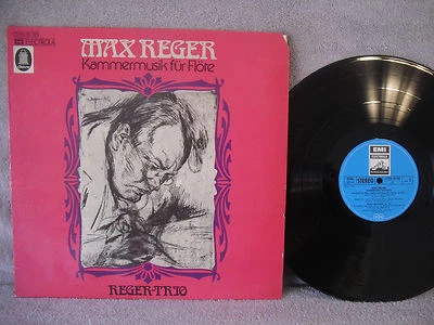 Max Reger, Kammermusik Fur Flote, EMI Electrola 1 C 053-24 780, 1973, Reger Trio - Image 1 of 4