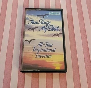 Then Sings My Soul: All-Time Inspirational Favorites (Cassette)  - Picture 1 of 2