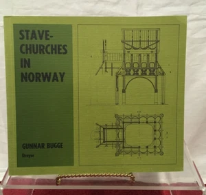 STAVE CHURCHES IN NORWAY BOOKLET INTRODUCTION AND SURVEY By Gunnar Bugge - Imagen 1 de 4