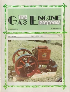The Gas Engine Magazine Volume 16 No. 3 May-June 1981 - Bild 1 von 1