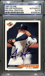 Trevor Hoffman Signed 1996 Score Padres Baseball Card #175 PSA/DNA COA HOF Auto - Picture 1 of 24