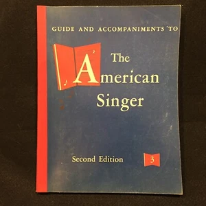 The American Singer Second Edition Book 3 Vintage 1954 Softcover School Book - Picture 1 of 4