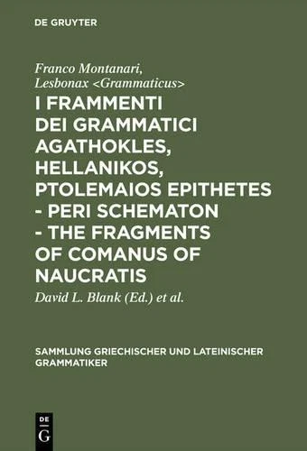 Franco Montanar I frammenti dei grammatici Agathokles, Hellanikos, Pt (Hardback) - Image 1 of 1