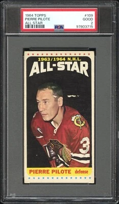 1964 TOPPS 109 PIERRE PILOTE ALL STAR PSA 2 97803715 - Image 1 of 2