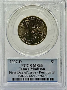 2007 D PCGS MS66 1st DAY ISSUE James Madison Dollar $1 Coin - No Reserve - Picture 1 of 4