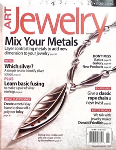 Art Jewelry Magazine November 2007 Metal, Metal Clay, Wire, Polymer Crafts - Picture 1 of 2